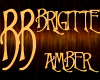  *BB* BRIGITTE - Amber