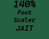 140% Foot Scaler
