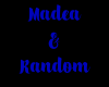 Madea and Lick