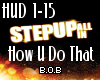 How U Do That-B.O.B