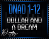 {D Dollar & a Dream