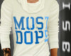 {iSB] MostDope Shirt
