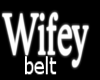 K Wifey Belt