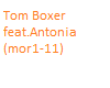 Tom Boxer feat.Antonia
