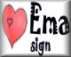 Ema Sign