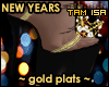 !T NEW YEARS gold Plats