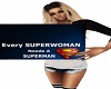 superwoman needs 