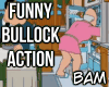 Funny Bullock Action