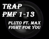 Pluto - Fight For You