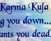 Karma Kula