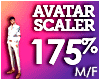 AVATAR SCALER 175%