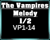 The Vampires Melody 1/2
