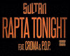 Rapta Tonight - Sultan
