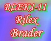 Rilex Brader