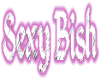 {DjS} Sxy Bish Head Sign