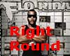 FLORIDA FT-RIGHT ROUND