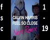 Calvin Harris-I Feel So.