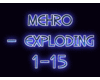 Mehro - Exploding
