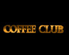 Coffee Club Sign