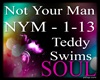 *nym - Not Your Man