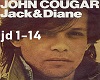 John Cougar Jack & Diane