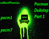 Pacman Dubstep Part 1