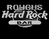 Roughs HardRockBar