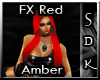 #SDK# FX Red Amber