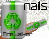 Nails:::Recycle