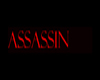 Assassin head sign