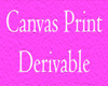 Canvas Print Derivable