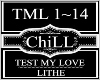 Test My Love~Lithe