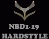 HARDSTYLE - NBD1-19