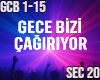 Gece Bizi Cagiriyor P1