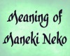 {GK}Meaning of ManekNeko