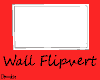 Wall Flipvert