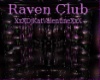 Raven Club Furnished