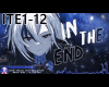 NIGHTCORE-IN THE END+G