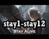 ♫C♫ Stay Alive