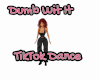 RB Dumb Wit It TikTok