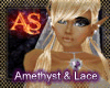 [AS] Amethyst and Lace