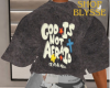 God is not Afraid Tee F