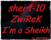 MH~ZwiReK - I'm a Sheikh