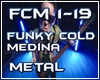 FUNKY COLD MEDINA 1