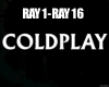 ♫ RAY1-RAY16 COLDPLAY