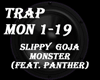 Slippy  Goja - Monster