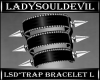 LSD*Trap Bracelet L