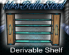 Derivable Shelf *derive*