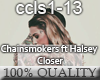 The Chainsmokers -Closer