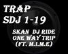 Skan  DJ Ride - One Way
